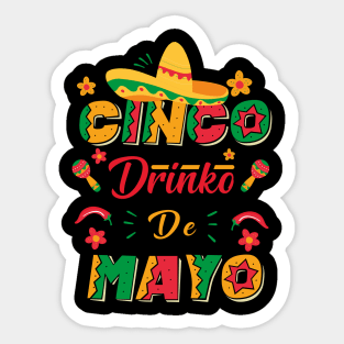 Cinco Drinko de Mayo Party Funny Mexican Fiesta 5 De Mayo Sticker